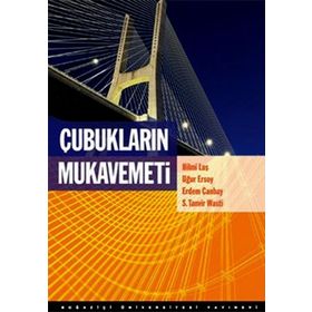 Çubukların Mukavemeti - S. Tanvir Wasti Uğur Ersoy Erdem Canbay Tuna Bender