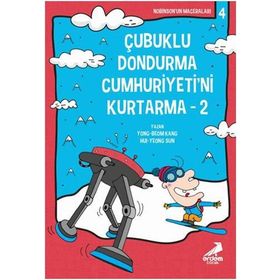 Çubuklu Dondurma Cumhuriyetini Kurtarma 2 - Yong-beom Kang Hui-yeong Sun