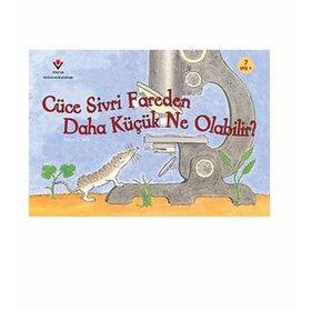 Cüce Sivri Fareden Daha Küçük Ne Olabilir? - Robert E. Wells