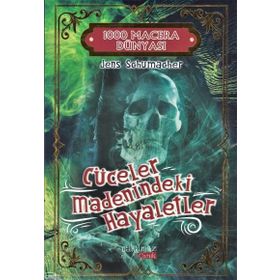 Cüceler Madenindeki Hayaletler - Jens Schumacher