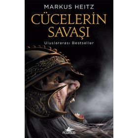 Cücelerin Savaşı - Markus Heitz