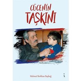 Cücenin Taşkını - Mehmet Berkan Başbuğ