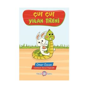 Çuf Çuf Yılan Treni - Ömer Özcan