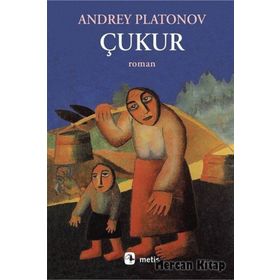 Çukur - Andrey Platonov