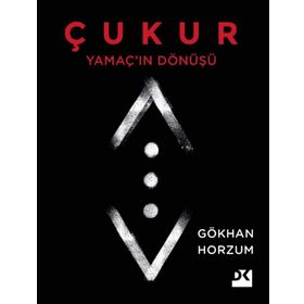 Çukur - Yamaç ın Dönüşü - Gökhan Horzum