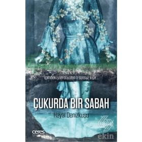 Çukurda Bir Sabah Ceres Yayınları