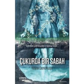 Çukurda Bir Sabah Ceres Yayınları