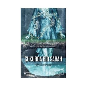 Çukurda Bir Sabah Ceres Yayınları