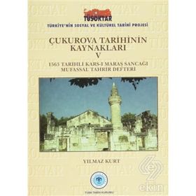 Çukurova Tarihinin Kaynakları 1 - Yılmaz Kurt
