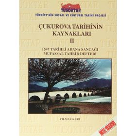 Çukurova Tarihinin Kaynakları 2 -Yılmaz Kurt
