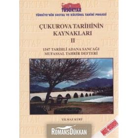 Çukurova Tarihinin Kaynakları 2 -Yılmaz Kurt