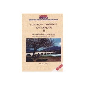Çukurova Tarihinin Kaynakları 2 -Yılmaz Kurt