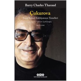 ÇUKUROVA YAŞAR KEMAL - LÜTFİ ÖZGÜNAYDIN