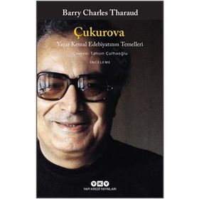 ÇUKUROVA YAŞAR KEMAL - LÜTFİ ÖZGÜNAYDIN