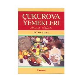 ÇUKUROVA YEMEKLERI - FATMA ÇIKLA