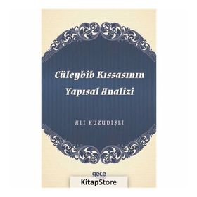 Cüleybib Kıssasının Yapısal Analizi - Ali Kuzudişli