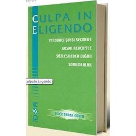 CULPA IN ELIGENDO - DILER TAMER GÜVEN
