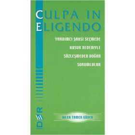 CULPA IN ELIGENDO - DILER TAMER GÜVEN