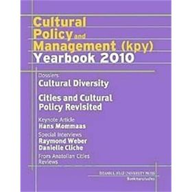 CULTURAL POLICY AND MANAGEMENT (KPY) YEARBOOK 2010 - SERHAN ADA
