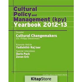 Cultural Policy And Management Kpy Yearbook 2012-13 - PHILIPP DIETACHMAIR