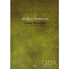 CUMA MESAJLARI HAKLAR, HÜRRİYETLER, VAZIFELER - ALI RIZA DEMIRCAN