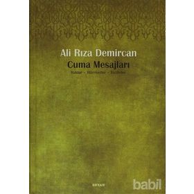 CUMA MESAJLARI HAKLAR, HÜRRİYETLER, VAZIFELER - ALI RIZA DEMIRCAN