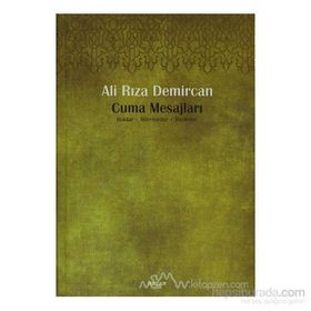 CUMA MESAJLARI HAKLAR, HÜRRİYETLER, VAZIFELER - ALI RIZA DEMIRCAN