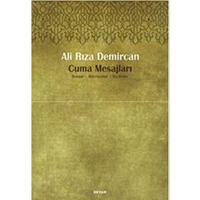 CUMA MESAJLARI HAKLAR, HÜRRİYETLER, VAZIFELER - ALI RIZA DEMIRCAN