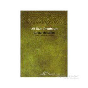 CUMA MESAJLARI HAKLAR, HÜRRİYETLER, VAZIFELER - ALI RIZA DEMIRCAN