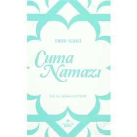 Cuma Namazı - Abdulaziz Bayındır