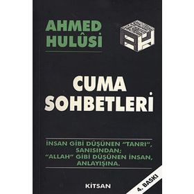 CUMA SOHBETLERI - AHMED HULUSI