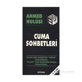 CUMA SOHBETLERI - AHMED HULUSI