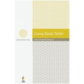 Cuma Suresi Tefsiri Sahte Dindarlık Eleştirisi - Abdurrahman Ateş