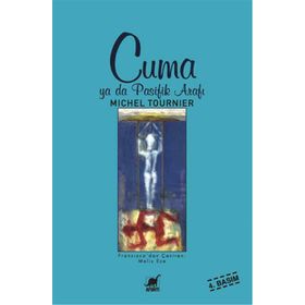 CUMA YA DA PASIFIK ARAFI - MICHEL TOURNIER