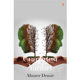 Cumartesi Yazıları - Abuzer Demir