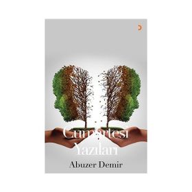 Cumartesi Yazıları - Abuzer Demir