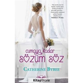Cumaya Kadar Sözüm Söz - Catherine Bybee