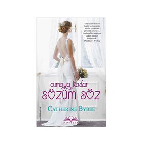 Cumaya Kadar Sözüm Söz - Catherine Bybee