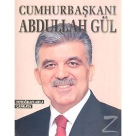 CUMHURBAŞKANI ABDULLAH GÜL - KOLEKTIF