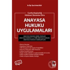 Cumhurbaşkanlığı Hükümet Sistemine Göre Anayasa Hukuku - Ferhat Uslu
