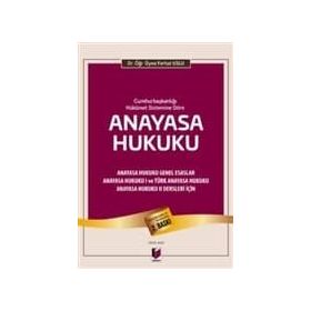 Cumhurbaşkanlığı Hükümet Sistemine Göre Anayasa Hukuku - Ferhat Uslu