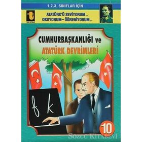 Cumhurbaşkanlığı ve Atatürk Devrimleri - Yalçın Toker