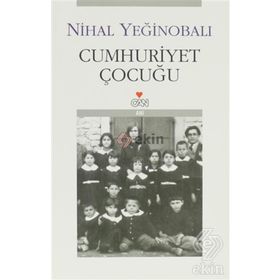CUMHURIYET ÇOCUĞU - HEKİMOĞLU İSMAİL