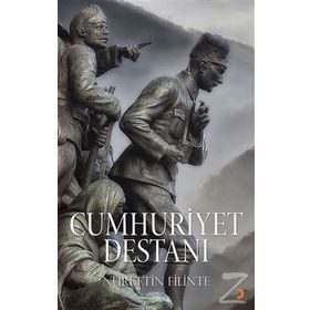 Cumhuriyet Destanı - Nurettin Filinte