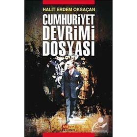CUMHURIYET DEVRIMI DOSYASI - HALIT ERDEM OKSAÇAN