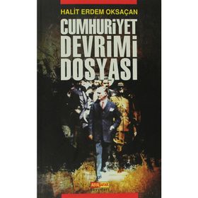 CUMHURIYET DEVRIMI DOSYASI - HALIT ERDEM OKSAÇAN