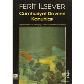 CUMHURIYET DEVRIMI KANUNLARI - FERIT İLSEVER