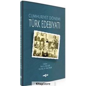 Cumhuriyet Dönemi Türk Edebiyatı - Alim Gür Ertan Engin