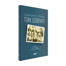 Cumhuriyet Dönemi Türk Edebiyatı - Alim Gür Ertan Engin