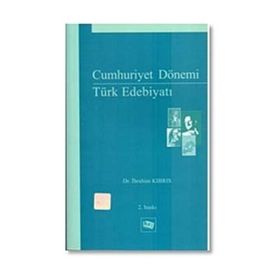 Cumhuriyet Dönemi Türk Edebiyatı - İbrahim Kıbrıs